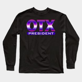 SHORELINE OTX PRESIDENT Long Sleeve T-Shirt